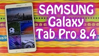 Samsung Galaxy TabPRO 8.4 Black (SM-T320NZKA) - відео 2