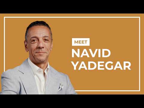 Meet Navid Yadegar