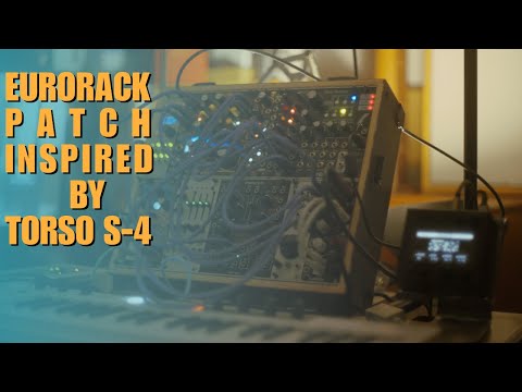 Ambient Sketch 143 - Resonant Waves - Torso S4 Inspired Eurorack Patch