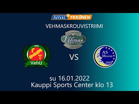 VEHMASKROUVISTRIIMI: VehU - AS Moon Futsal-Ykkönen su 16.01.2022 klo 13:00