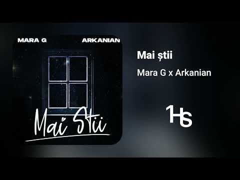 Mara G x Arkanian - Mai știi | O Oră
