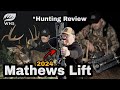 2024 Mathews Lift Hunting Review