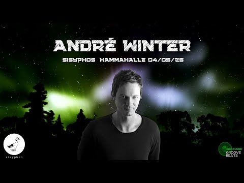 André Winter @ Sisyphos Hammahalle 04/05/25