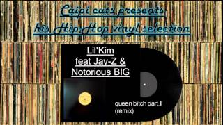 Lil&#39;Kim feat Jay-Z &amp; Notorious BIG - queen bitch part.II (remix) (2000)