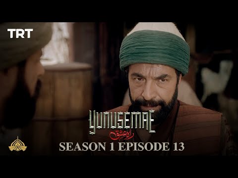 YUNUS EMRE - RAH-E-ISHQ | SEASON 1| EPISODE 13 (URDU DUBBING BY PTV)