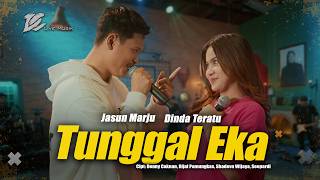 Download lagu JASUN MARJU FT DINDA TERATU - TUNGGAL EKA ( LIVE MUSIC VIDEO) | DC MUSIK mp3