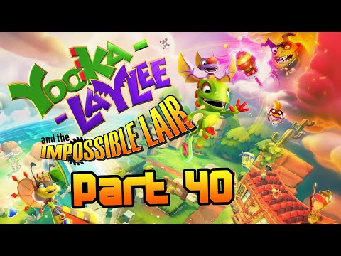 Yooka-Laylee and the Impossible Lair - Part 40 - Turbine Trouble
