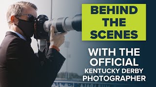 HOW DO YOU CAPTURE A HORSE RACE? | BEHIND THE SCENES WITH THE OFFICIAL KENTUCKY DERBY PHOTOGRAPHER