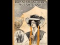 Collins and Harlan - Down Among The Sugar Cane 1909