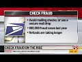 Cases of check fraud escalate dramatically, with Americans warned not to mail checks if possible
