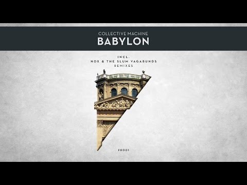 Collective Machine - Babylon (Original Mix)