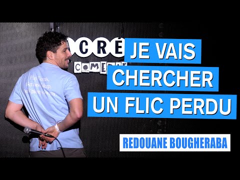 JE VAIS CHERCHER UN FLIC PERDU - REDOUANE BOUGHERABA