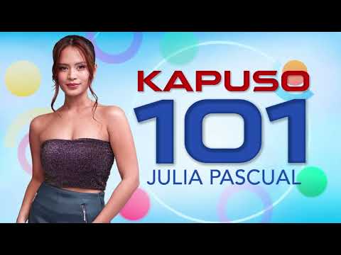 Kapuso 101: Julia Pascual