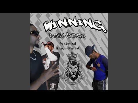 Winning (feat. Boulderz)