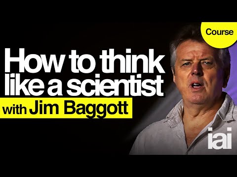 How to think like a scientist | Jim Baggott