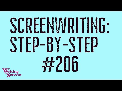 LIVE - SCREENWRITING STEP-BY-STEP: Session #206