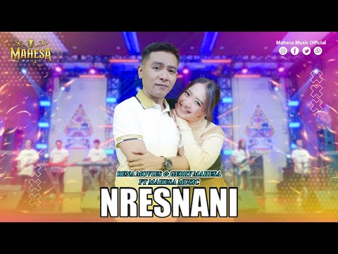 RENA MOVIES FT GERRY MAHESA - NRESNANI I Mahesa Music