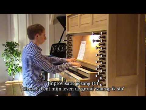 Heer, U bent mijn leven de grond waarop ik sta - Improvisatie Gert van Hoef