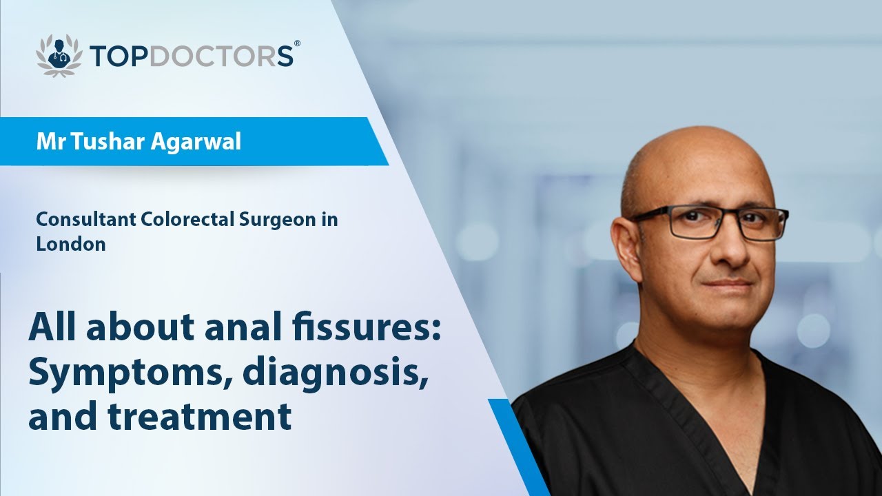 All about anal fissures: Symptoms, diagnosis, and treatment - YouTube