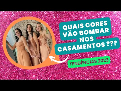 Como escolher a paleta de cor do seu casamento - 2023 TENDÊNCIAS CORES E PALETAS DE CASAMENTOS