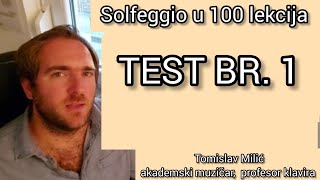Solfeggio u 100 lekcija TEST BR 1