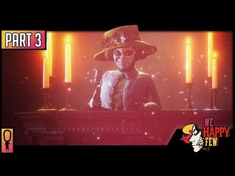 The Church & Escaping Barrow Holm - Part 3 - 💊 We Happy Few  💊 (Full Release 2018) Let's Play
