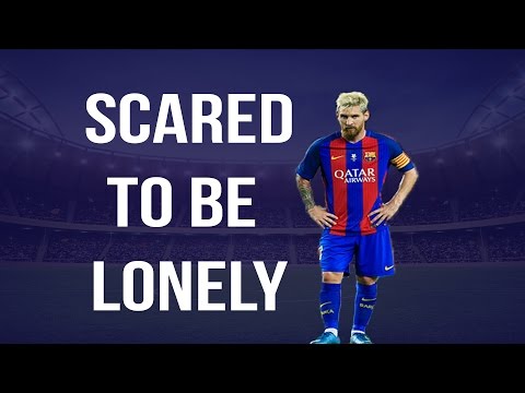 Lionel Messi - Scared To Be Lonely |  Goals, Skills and Assist | 2016/17 | FC Barcelona