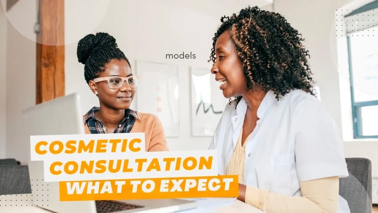 No Surprises: The Cosmetic Consultation