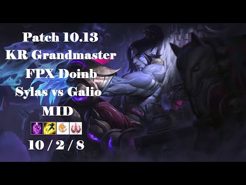 FPX Doinb - Sylas vs Galio - KR Grandmaster Highlight