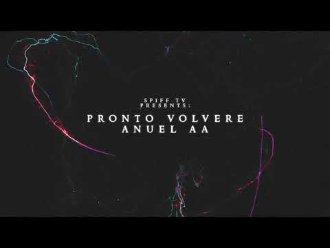 Anuel AA x Spiff Tv - Pronto Volvere [Official Audio]