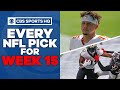 Pete Prisco and Todd Fuhrman make EVERY PICK FOR WEEK 15 | CBS Sports HQ