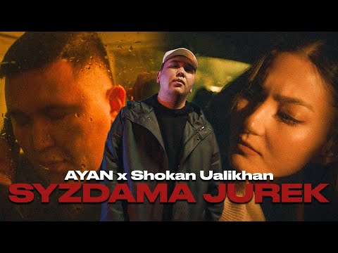 AYAN x Shokan Ualikhan - Syzdama jurek