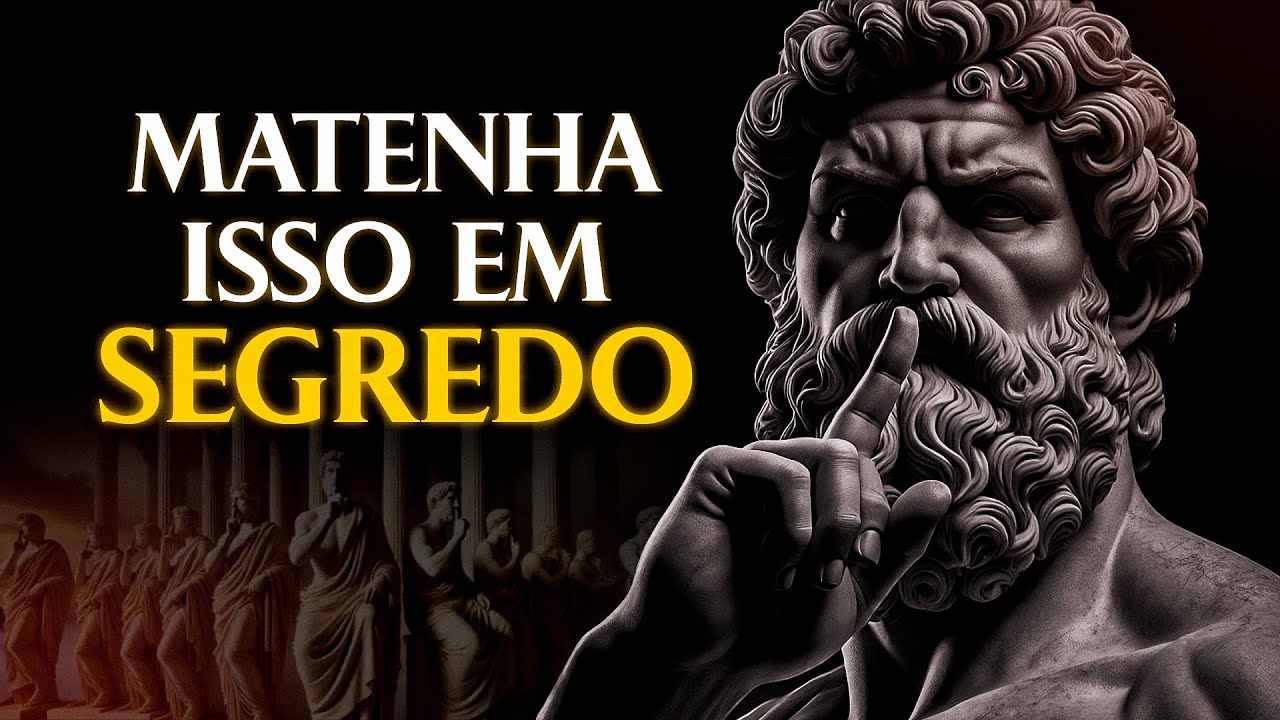 9 COISAS QUE JAMAIS VOCÊ DEVE CONTAR PARA OUTRAS PESSOAS | Estoicismo