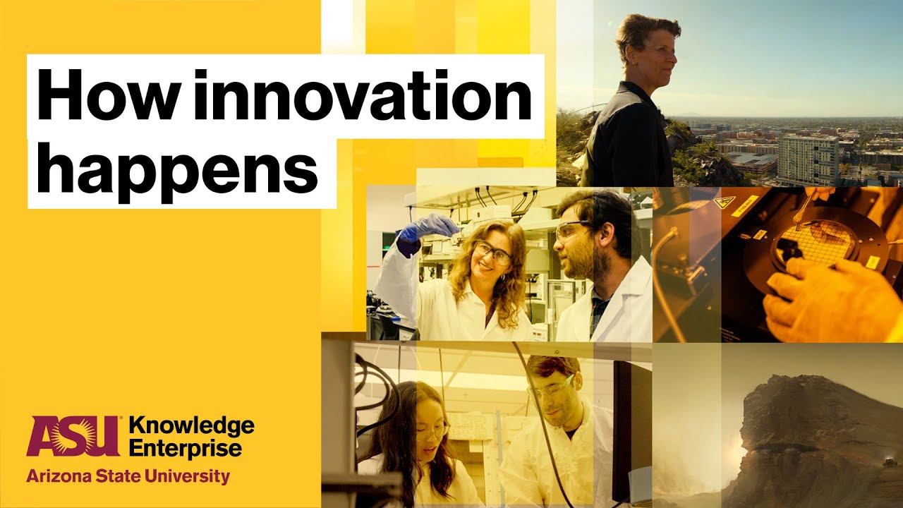How Innovation Happens at ASU