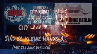 Rocklegenden - City "Sind so kleine Hände", Waldbühne Berlin, 28.05.2016
