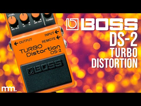 MusicMaker Presents - Boss DS-2 Turbo Distortion