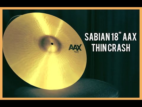 Sabian 18" AAX Thin Crash Review!