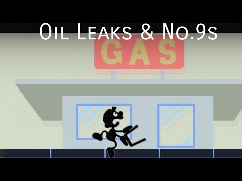 Oil Leaks & No. 9s | Mr.G&W Montage #2