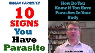 10 Signs You May Have A Parasite Infection