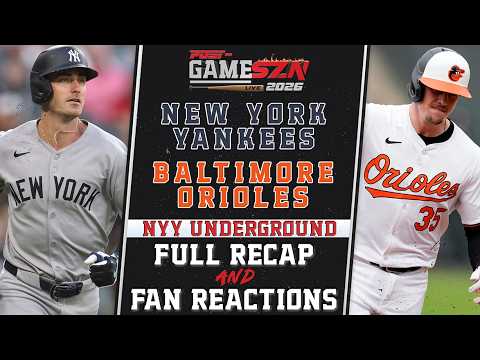 New York Yankees LOSE vs Orioles Postgame Recap & Reaction | Post-GameSZN 2026