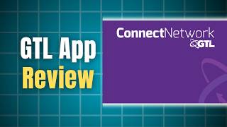 ConnectNetwork by GTL App Review: Is It Worth It