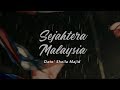 Sejahtera Malaysia - Dato' Sheila Majid