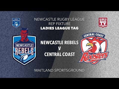2019 Newcastle RL - Rep Fixture - Ladies League Tag - Newcastle v Central Coast