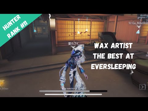 [Identity V] Bring out Wax Artist if Hulla, Goat or Ivy banned!!!