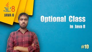 Optional Class in Java 8 #10 2024 java