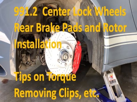 Porsche 991.2 GTS Centerlock Wheel Rear Brake and Rotor Replacement (2017 Porsche 911 GTS)