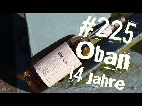Whiskybesprechung #225: Oban - 14 Jahre