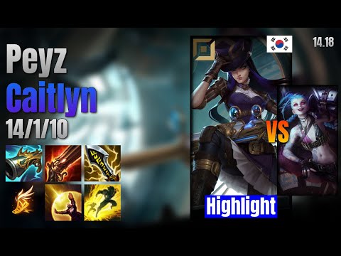 Peyz Adc Caitlyn vs Jinx lol KR solo rank Highlight 14.18