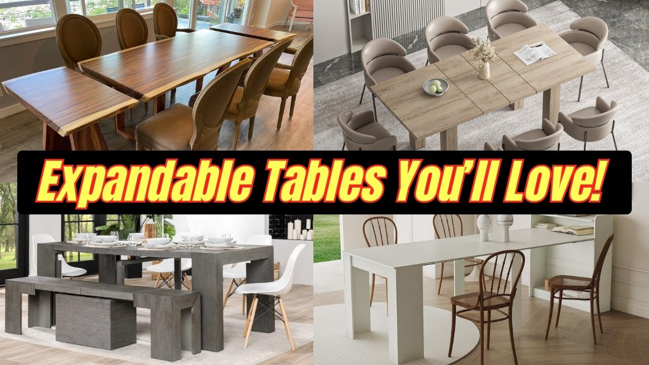 Top 6 Expandable Dining Tables You’ll Wish You Had Sooner!