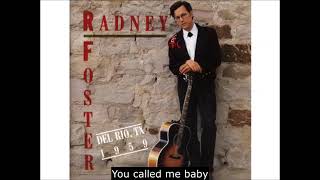Radney Foster - Just call me lonesome